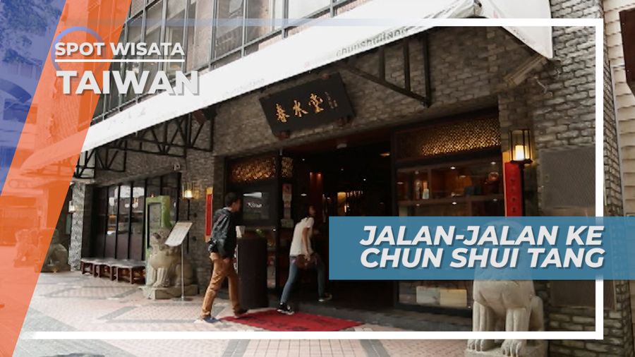 Chun Shui Tang Taiwan, Tempat Lahirnya Minuman Viral Milk Bubble Tea