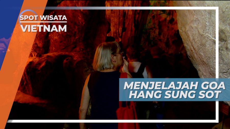 Goa Hang Sung Sot Vietnam, Tempat Eksotis untuk Berfoto Ria