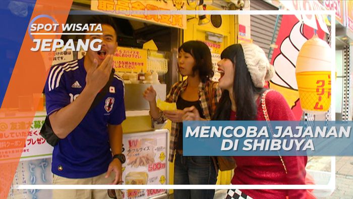 Jajan Seru Camilan Khas Jepang di Shibuya