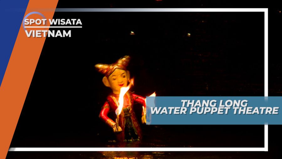 Thang Long Water Puppet Theatre Vietnam