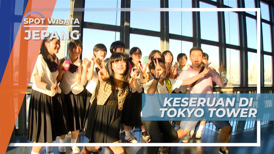Seru-seruan di Tokyo Tower Dengan Wisatawan Lokal, Jepang
