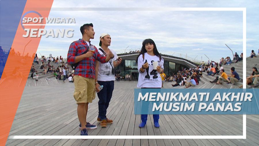 Menikmati Akhir Musim Panas, Menghabiskan Waktu di Yokohama, Jepang