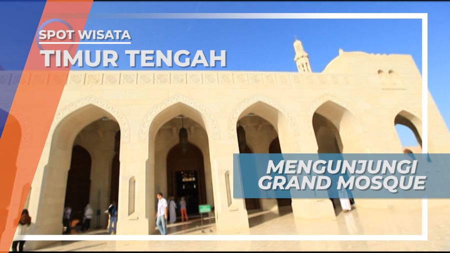 Mengunjungi Grand Mosque, Masjid Agung di Muscat Oman Timur Tengah