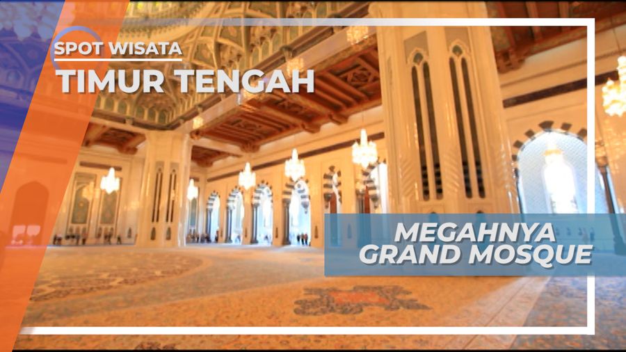 Kemegahnya Grand Mosque, Keindahan Bangunan Dalam Masjid Agung Muscat Oman Timur Tengah