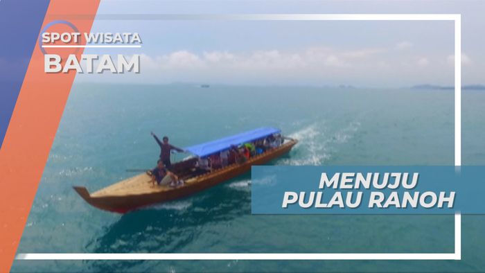 Berperahu Menuju Pulau Ranoh, Membelah Birunya Laut Batam