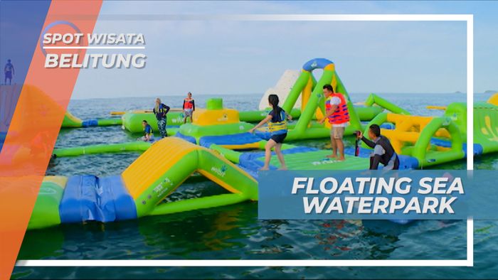 Serunya Bermain Wibit Sport di Tengah Laut, Belitung