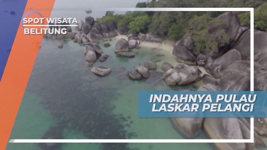 Pantai Tanjung Tinggi, Keindahan Tersembunyi di Negeri Laskar Pelangi, Belitung