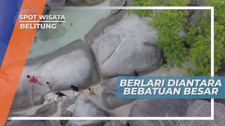 Senangnya Berlarian Diantara Celah Bebatuan Granit Raksasa, Belitung