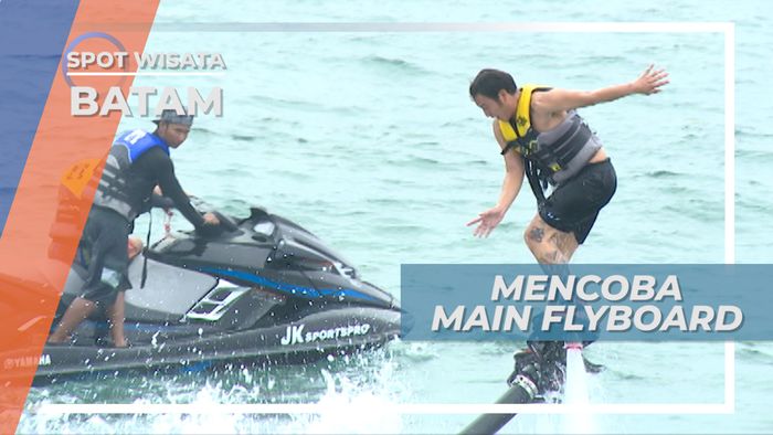 Olahraga Air yang Menantang, Mencoba Bermain Flying Board, Batam