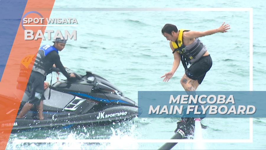 Olahraga Air yang Menantang, Mencoba Bermain Flying Board, Batam