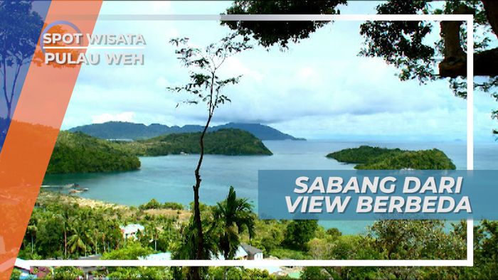 Menikmati Sabang dari Sudut yang Berbeda dari Biasanya, Pulau Weh