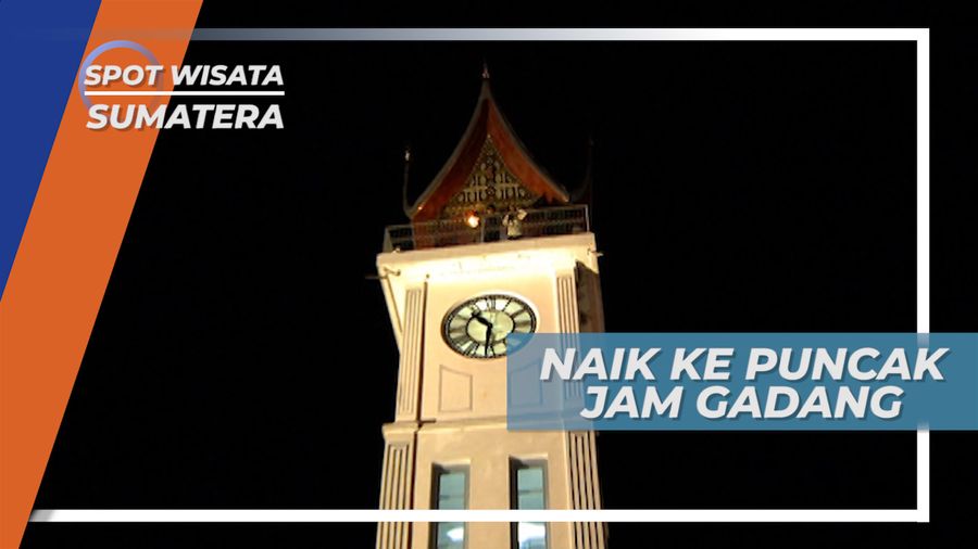 Jam Gadang, Keindahan City Light Kota Bukittinggi di Malam Hari, Sumatera Barat