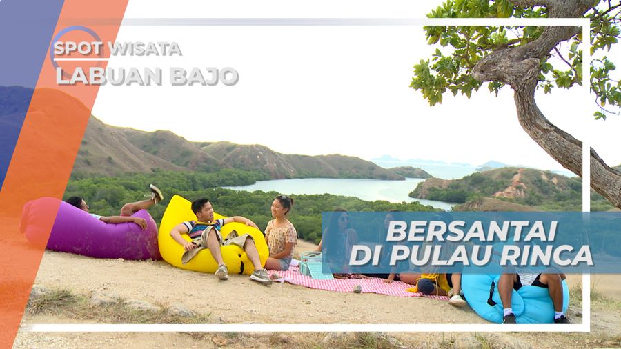 Bersantai Menikmati Panorama Keindahan Pulau Rinca Labuan Bajo