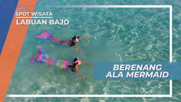 Berenang Bersama Putri Duyung Menyusuri Keindahan Pulau Kanawa Labuan Bajo