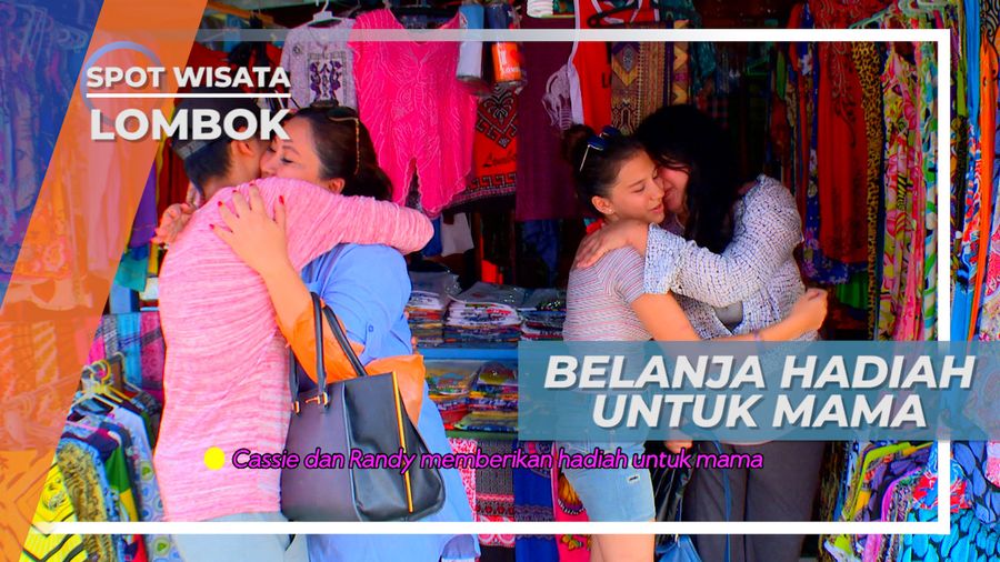 Berburu Cinderamata Untuk Orang-orang Tercinta. Lombok