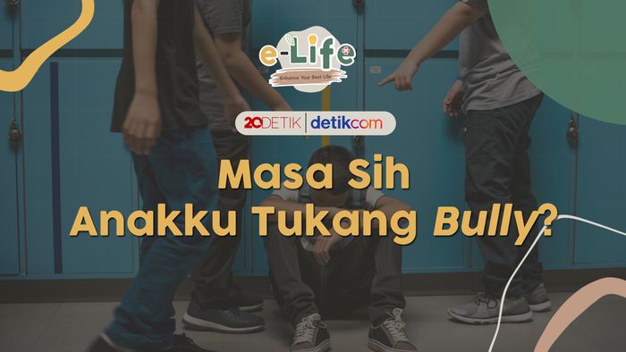 Masa Sih Anakku Tukang Bully?