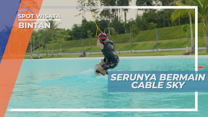 Cable Sky, Wahana yang Membutuhkan Keseimbangan Penuh, Bintan
