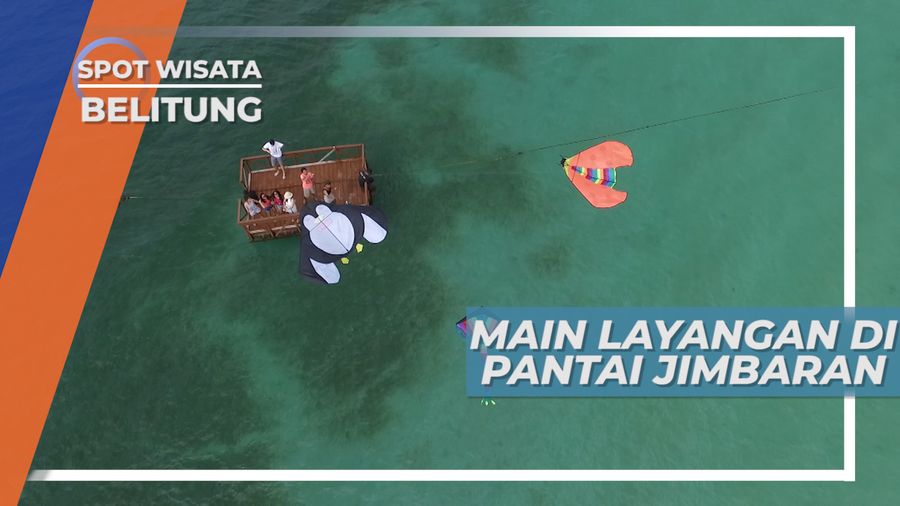 Bermain Layangan di Tengah Laut, Pantai Jimbaran Belitung