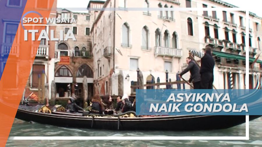 Venice, Romantisme Menyusuri Sungai di Tengah Kota Dengan Naik Gondola, Italia