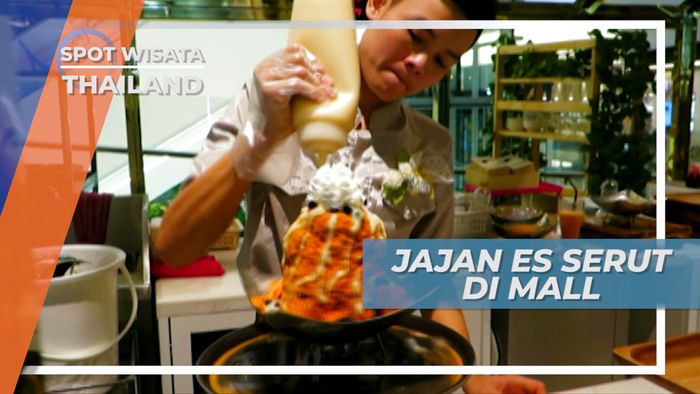 Jajan Camilan Segar di Mall, Thailand