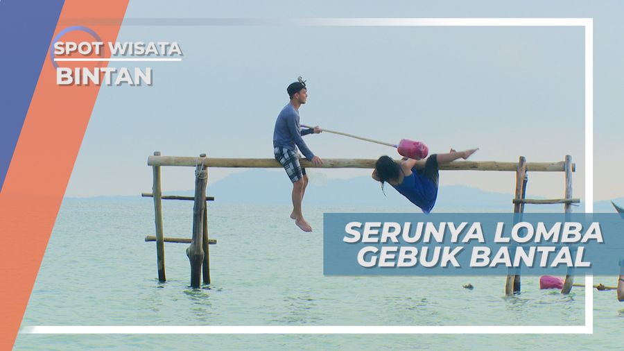 Serunya Lomba Gebuk Bantal di Tepi Pantai, Bintan Kepulauan Riau