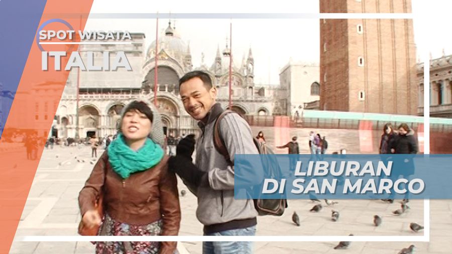 Berkunjung ke Plazza San Marco di Jantung Kota Venice, Italia