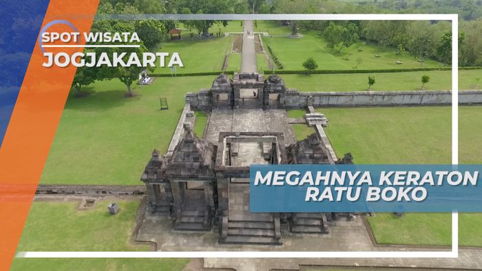 Kemegahan Keraton Ratu Boko Yogyakarta, Berdiri Sejak Abad Ke-8