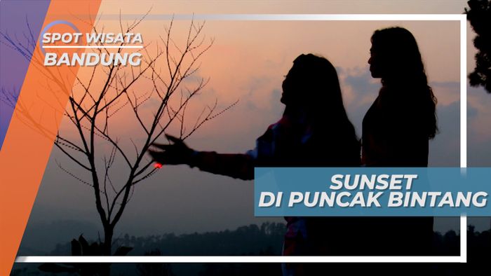 Menikmati Panorama Sunset di Puncak Bintang Bandung