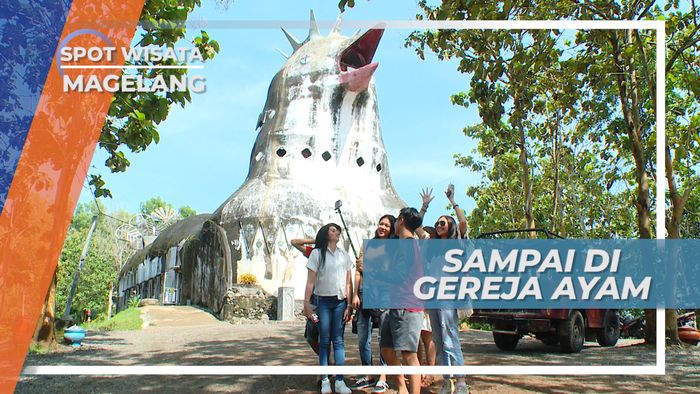 Gereja Ayam Bukit Rhema Magelang, Tempat Ibadah yang Kini Jadi Lokasi Wisata
