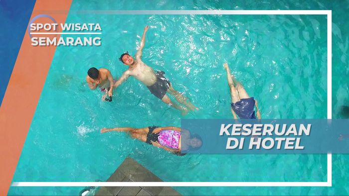 Menikmati Fasilitas Hotel Saat Berlibur, Semarang