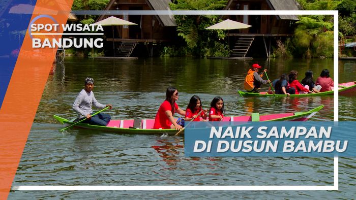 Naik Sampan dengan Pemandangan Asri Dusun Bambu Bandung