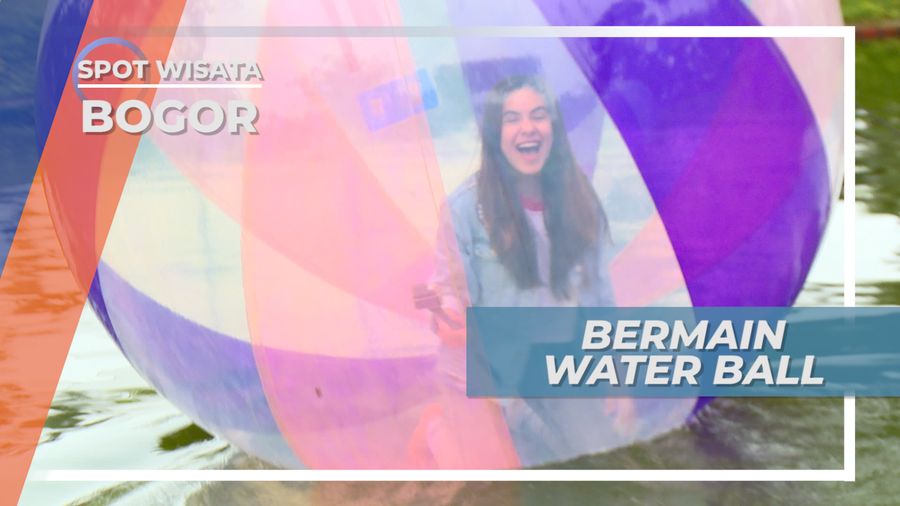 Jatuh Bangun Jaga Keseimbangan Bermain Water Ball yang Seru, Bogor