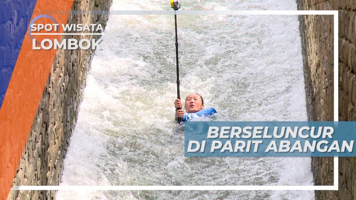 Parit Abangan Lombok Tengah, Derasnya Saluran Irigasi Yang Memacu Adrenalin