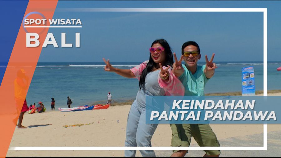 Keindahan Pantai Pandawa, dan Teriknya Matahari Bali