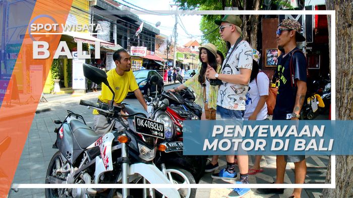 Tawar Menawar Sewa Motor untuk Putar-putar di Pulau Dewata, Bali