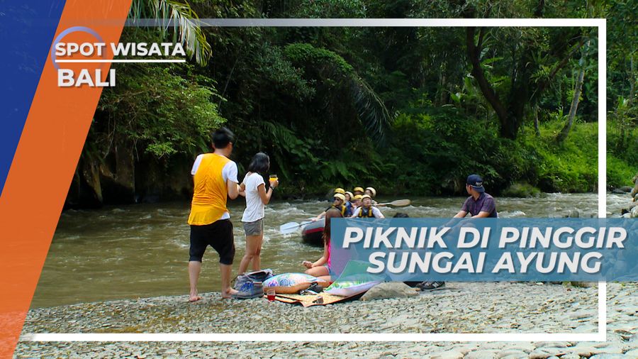 Sungai Ayung, Piknik Cantik di Pinggir Sungai Menikmati Alam yang Masih Asri, Bali