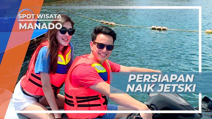 Pelampung dan Kacamata Hitam, Persiapan Naik Jetski di Manado