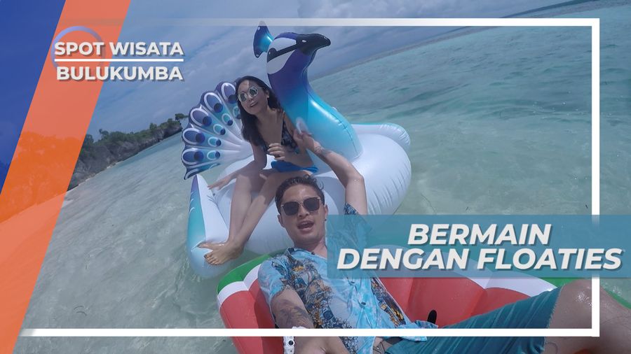 Liukang Loe, Bersantai, Habiskan Waktu Bermain Floaties di Tepi Pantai, Bulukumba