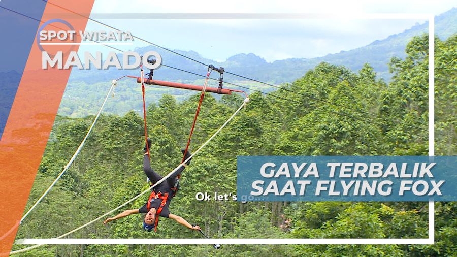 Bukit Doa, Kuras Adrenalin, Sensasi Bermain Flying Fox Dengan Tubuh Terbalik, Manado