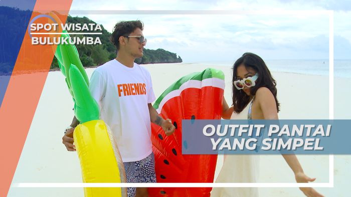 Outfit Simpel Untuk Menikmati Pagi di Pantai Bara, Bulukumba