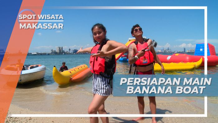 Pulau Kayangan, Siapkan Adrenalin Bermain Banana Boat di Pulau Kecil Dekat Pusat Kota, Makassarr