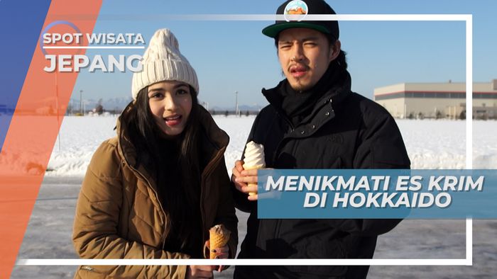 Enaknya Es krim Hokkaido, Manisnya Pas Lembut dan Lumer di Mulut, Jepang