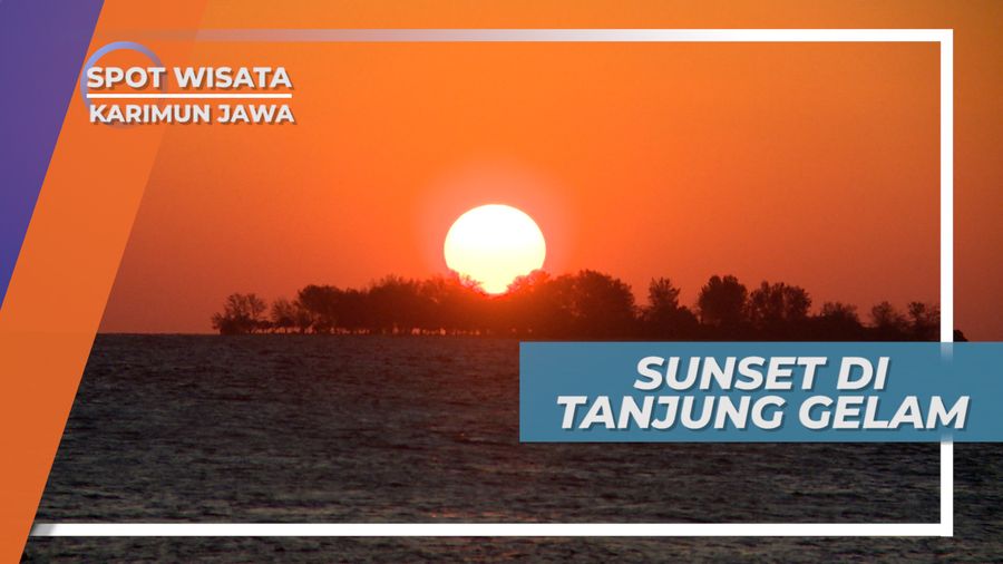 Pemandangan Senja Luar Biasa di Tanjung Gelam Karimunjawa