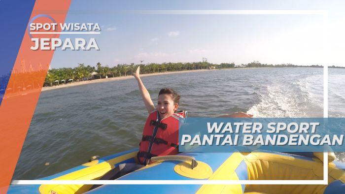Menjajal Watersport di Pantai Bandengan, Jepara