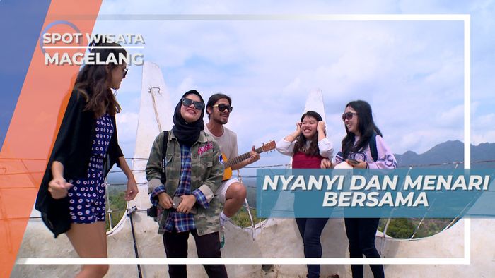 Bukit Rhema, Seru-seruan Bernyanyi dan Menari Menikmati Indahnya Pemandangan Alam, Magelang
