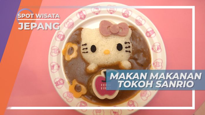 Berkuliner ala Tokoh Sanrio Jepang