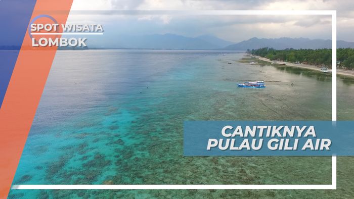 Cantiknya Gili Air Lombok Nusa Tenggara Barat