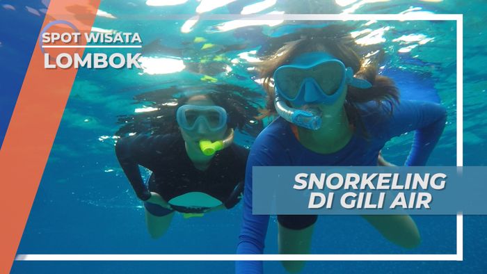 Snorkeling Menikmati Pesona Bawah Laut Gili Air Lombok