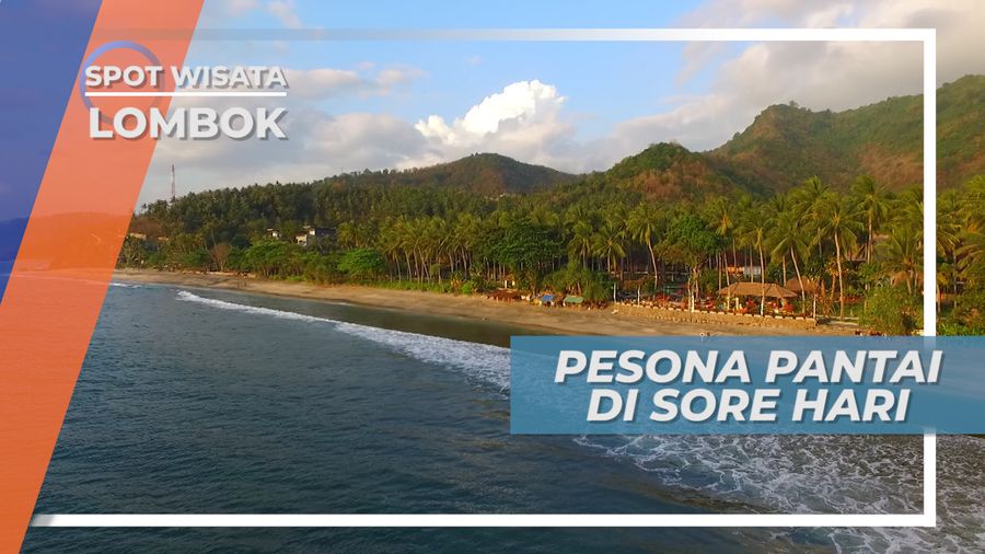 Berburu Foto Senja di Tepi Pantai, Ditemani Panorama Alam Lombok yang Indah