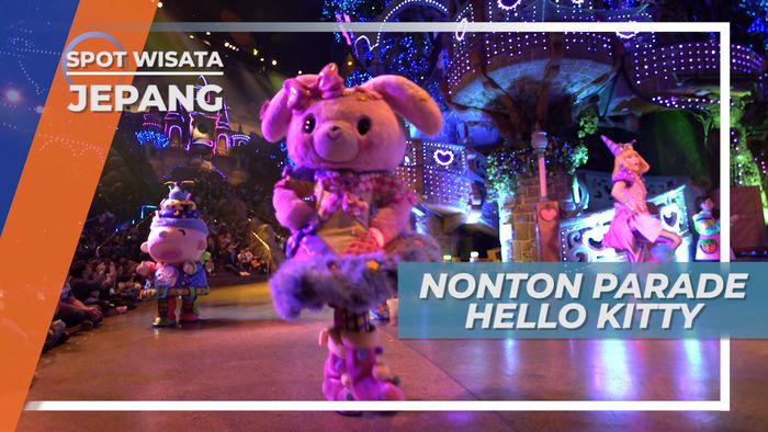 Nonton Parade Hello Kitty, Sanrio Puroland Tokyo Jepang
